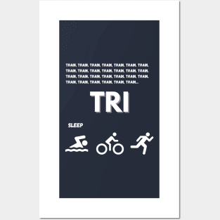 Train Tri Sleep T-shirt Posters and Art